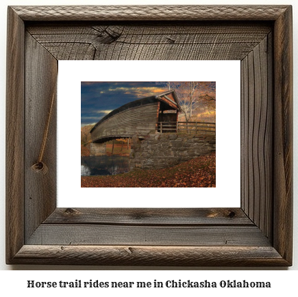 horse trail rides near me in Chickasha, Oklahoma